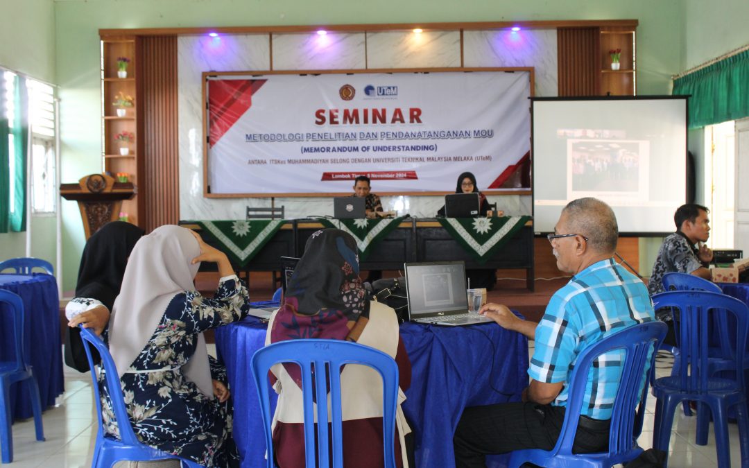 ITSKes Muhammadiyah Selong Gelar Seminar Metodologi Penelitian Bersama Universiti Teknikal Malaysia Melaka